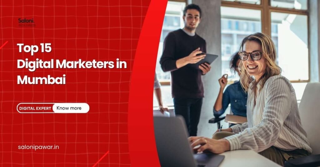 Top 15 Digital Marketers  in Mumbai