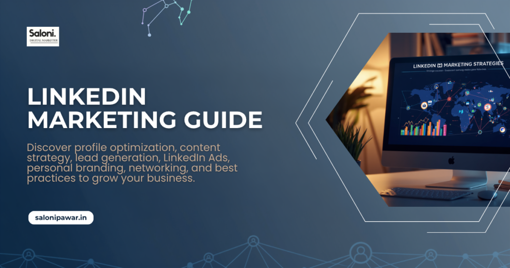 LinkedIn Marketing Guide