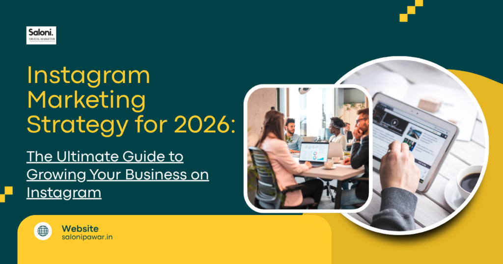 Instagram Marketing Strategy for 2026: The Ultimate Guide to Growing Your Business on Instagram